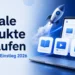 Digitale Produkte verkaufen: So gelingt der Einstieg 2026