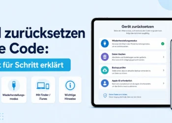 iPad zurücksetzen ohne Code: Schritt für Schritt erklärt